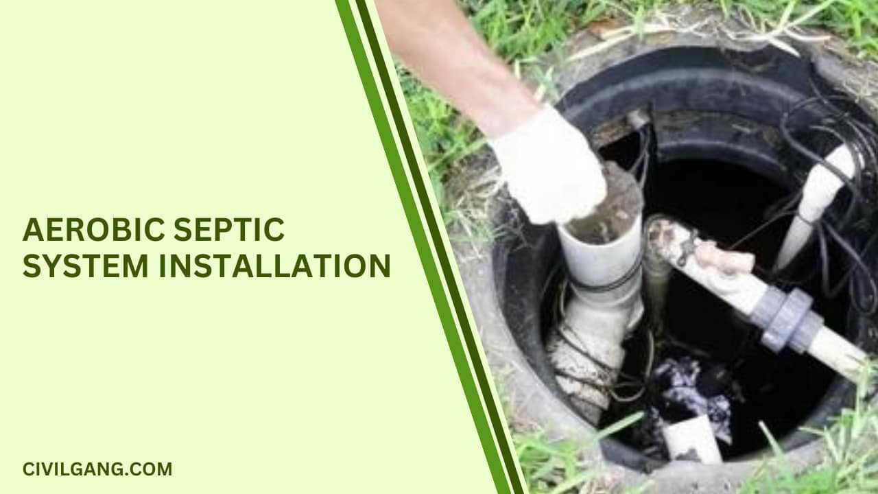 Aerobic Septic System Installation