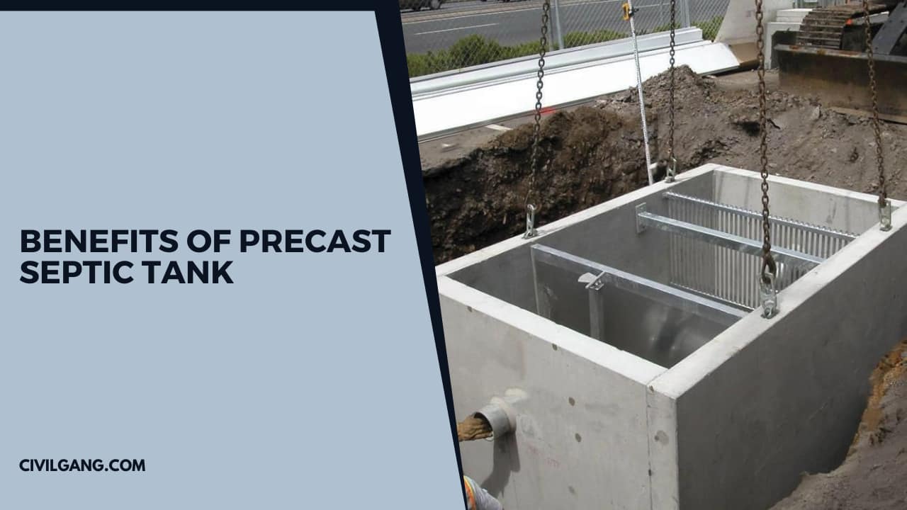 Benefits of Precast Septic Tank