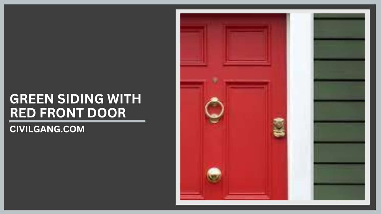 Green Siding with Red Front Door