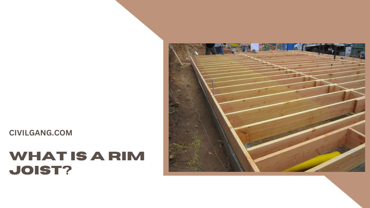 What Is a Rim Joist?