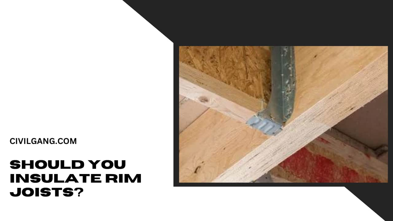 Should You Insulate Rim Joists?