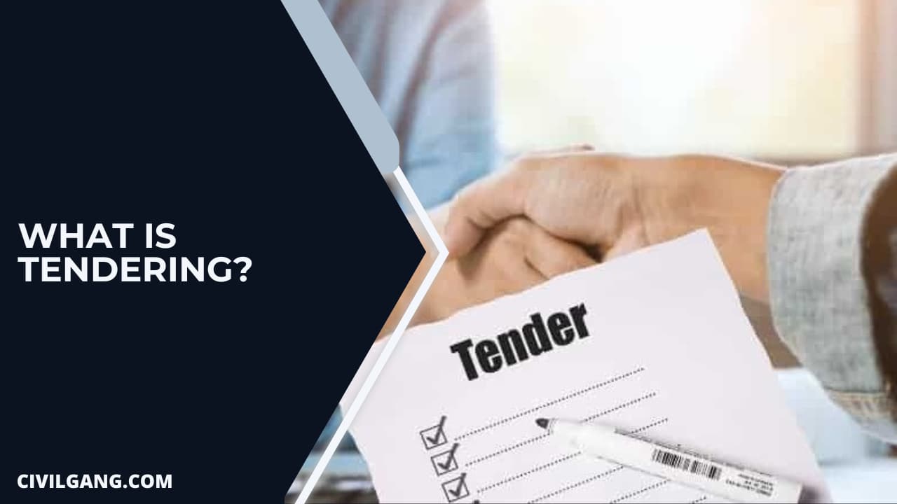 What Is Tendering?