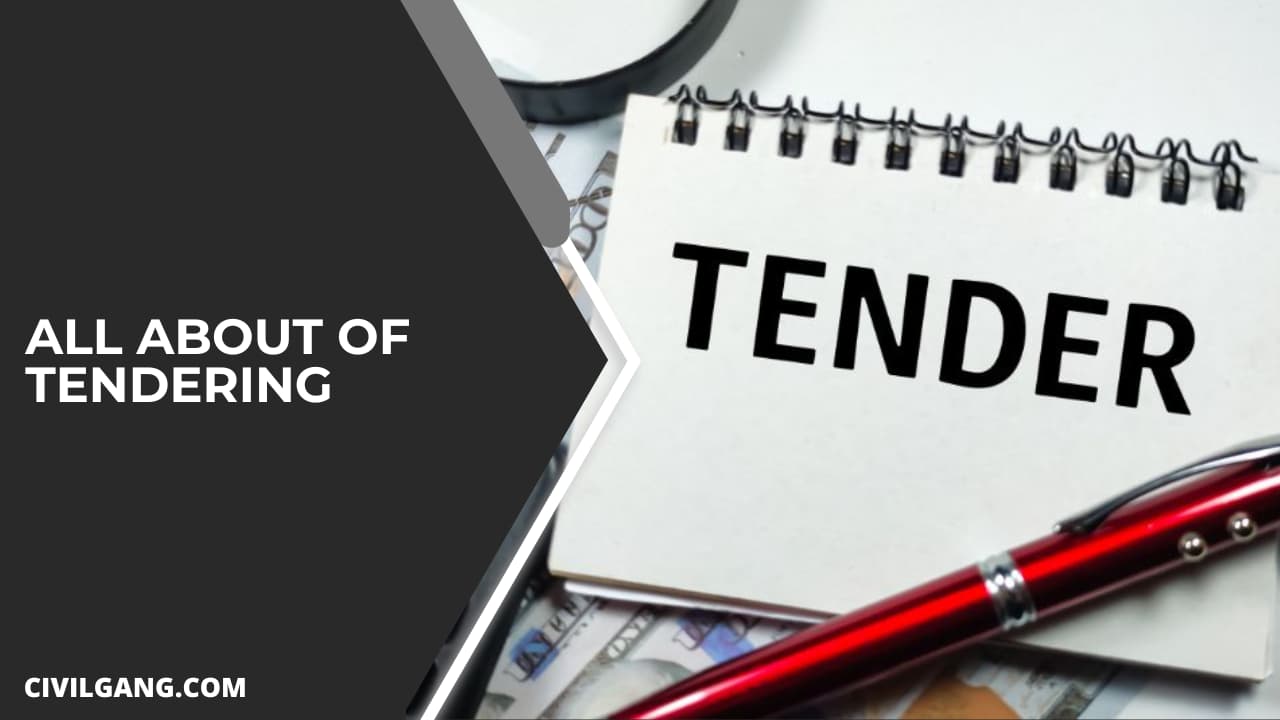 All About of Tendering | What Is Tendering | What Is a Tender in ...