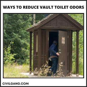 Ways to Reduce Vault Toilet Odors