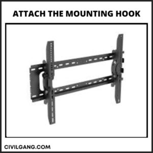 Attach the Mounting Hook