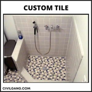 Custom Tile