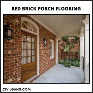 Red Brick Porch Flooring