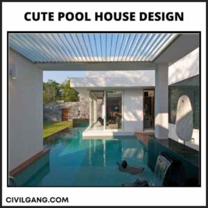 Cute Pool House Design