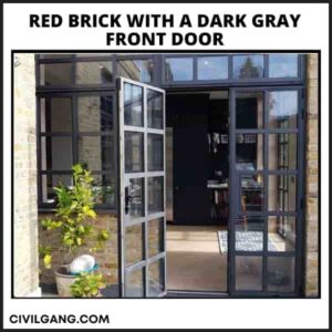 Red Brick with a Dark Gray Front Door