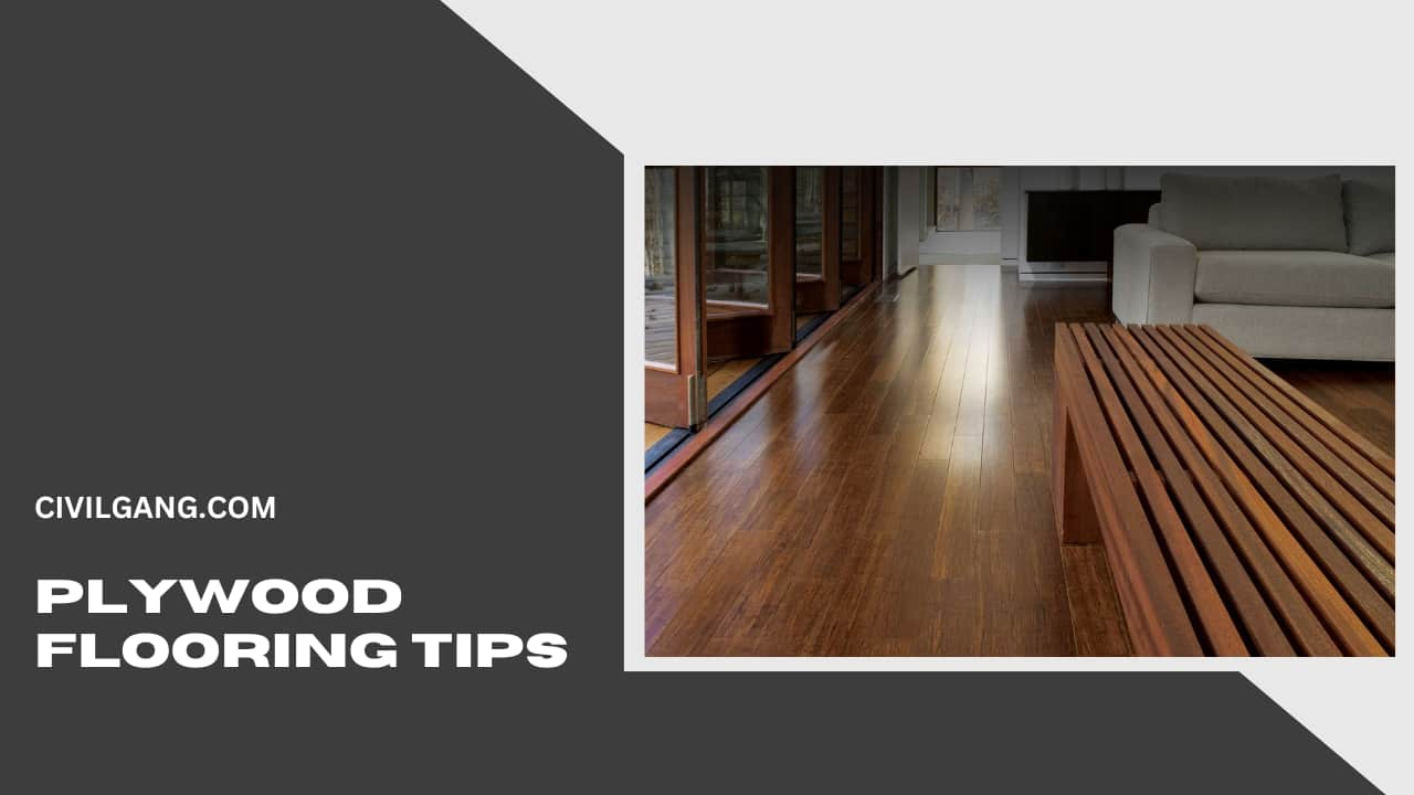 Plywood Flooring Tips