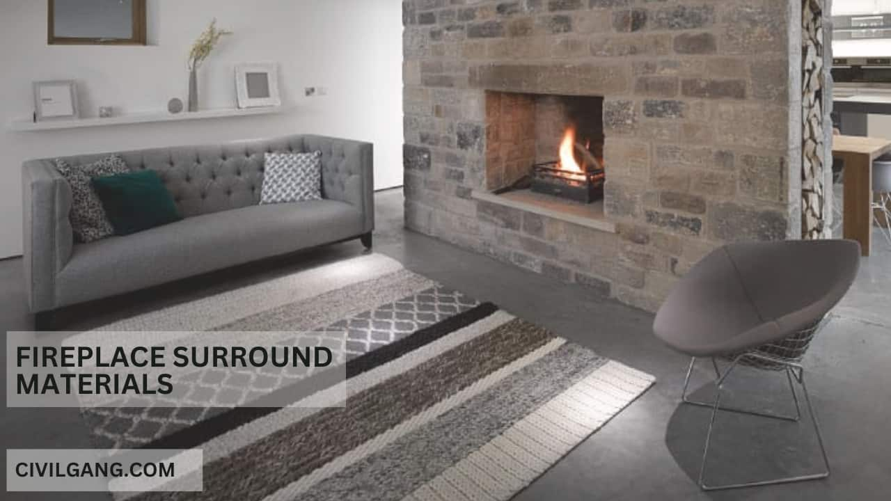 Fireplace Surround Materials