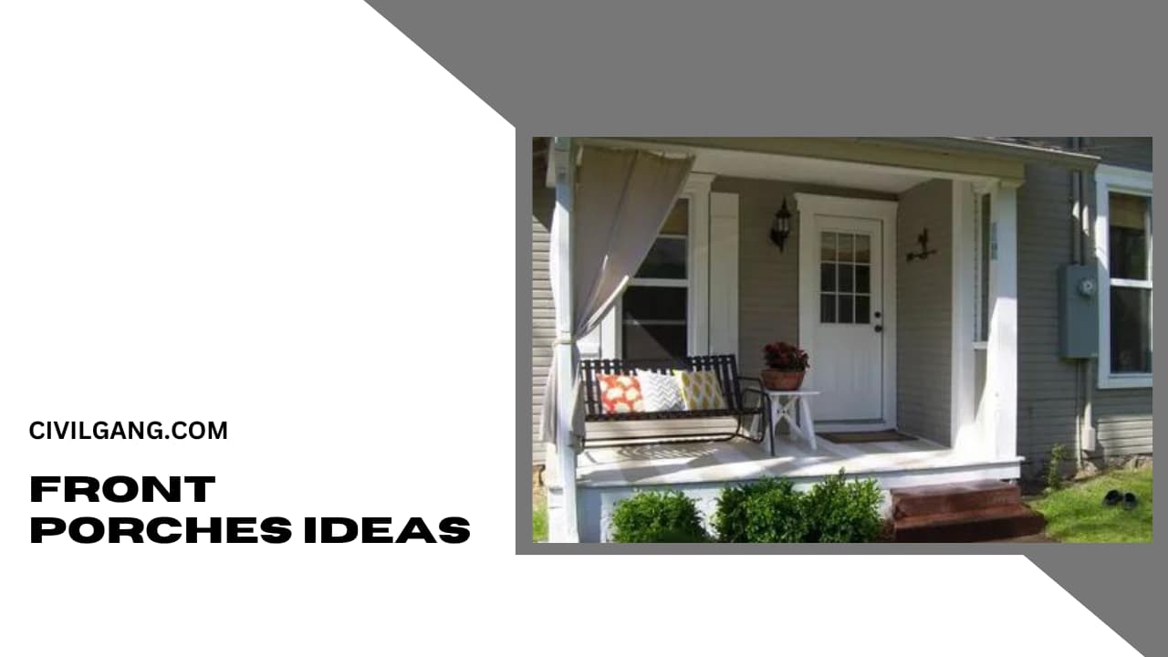 Front Porches Ideas