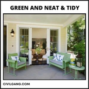 Green and Neat & Tidy