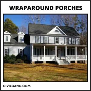 Wraparound Porches