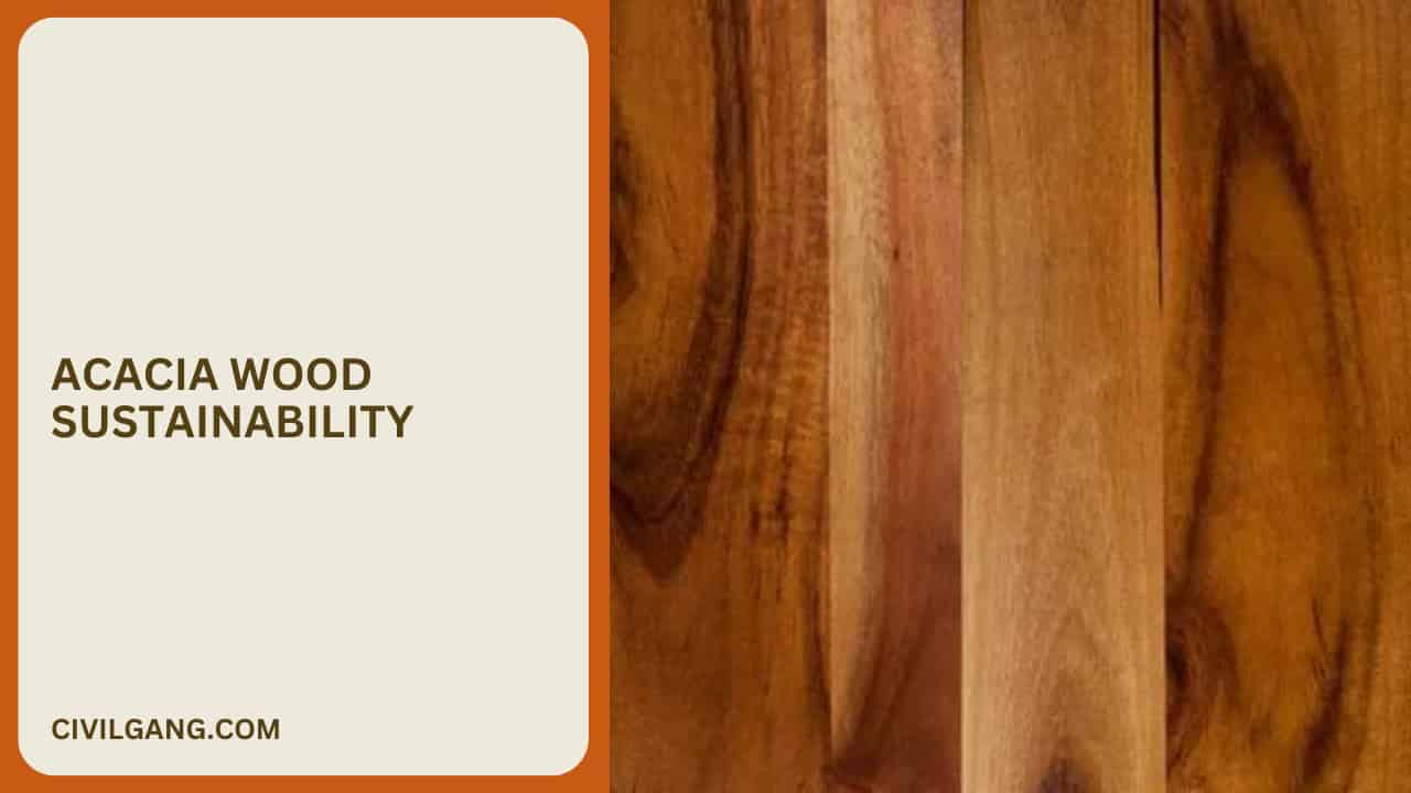 Acacia Wood Sustainability