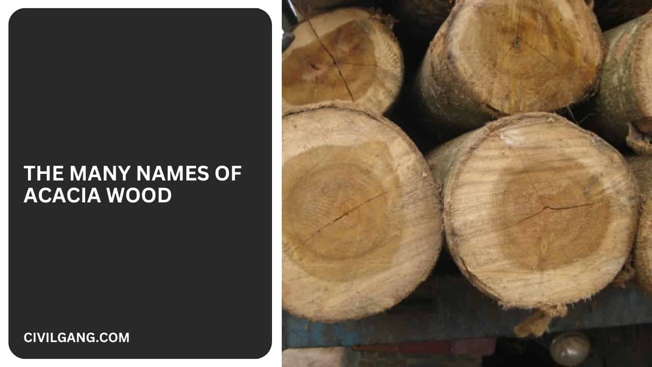 The Many Names Of Acacia Wood