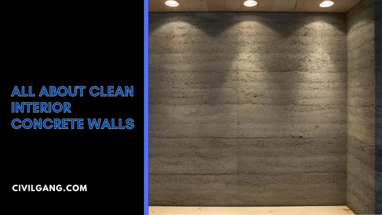 All About Clean Interior Concrete Walls