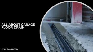 All About Garage Floor Drain