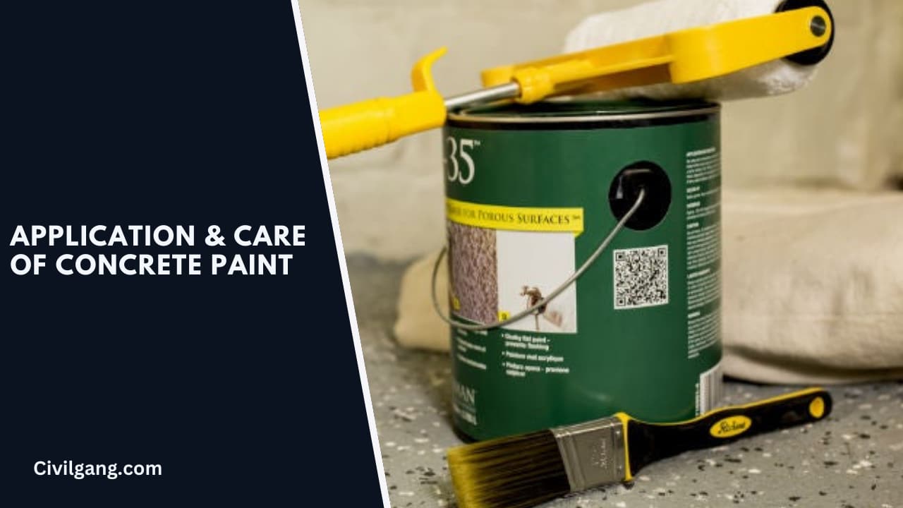 Application & Care Of Concrete Paint