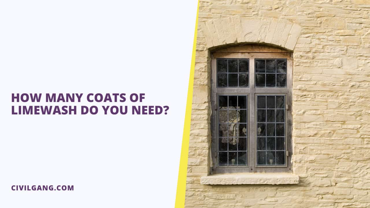 How Many Coats Of Limewash Do You Need?