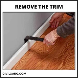 Remove the Trim: