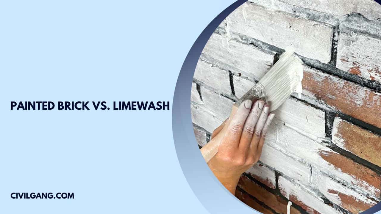 Painted Brick Vs. Limewash