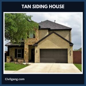 Tan Siding House