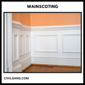 Wainscoting