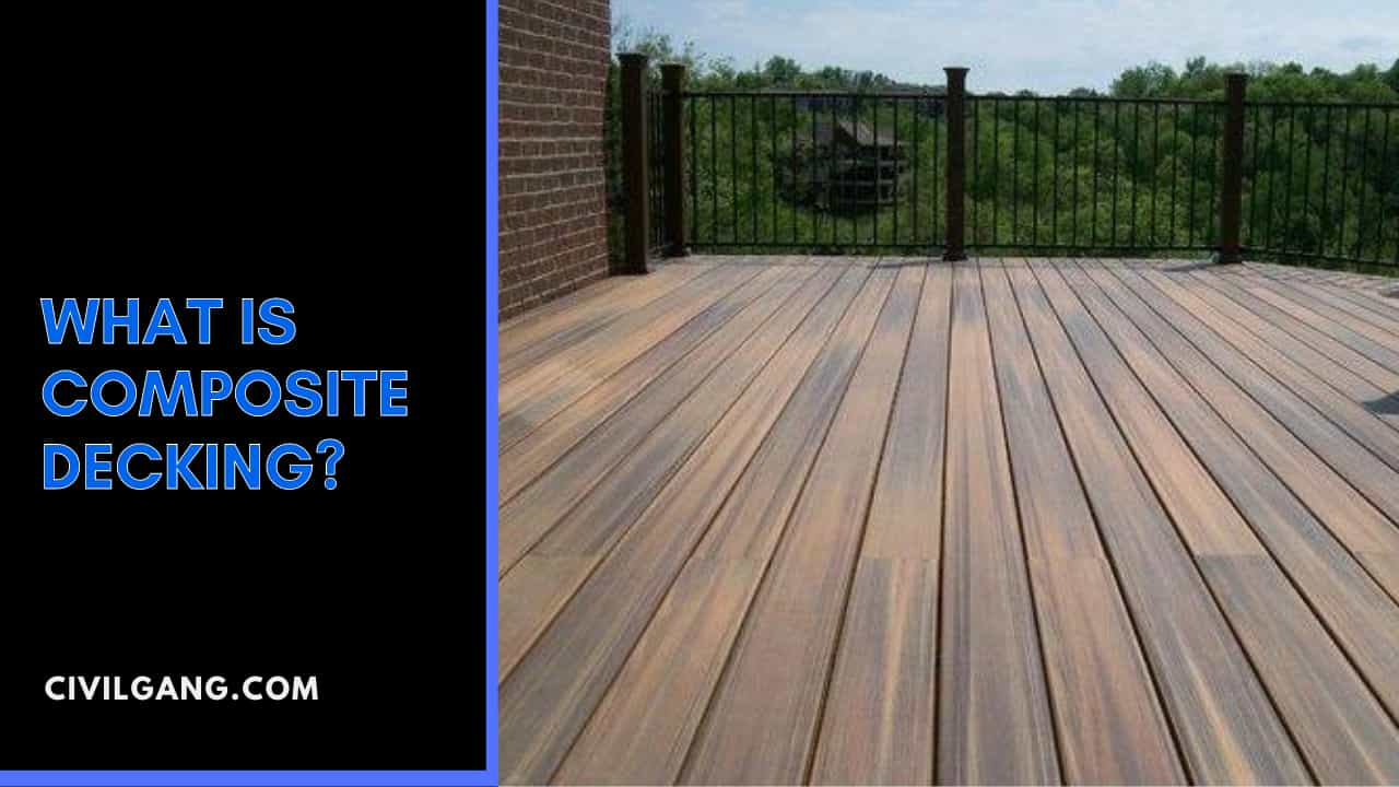 What Is Composite Decking?