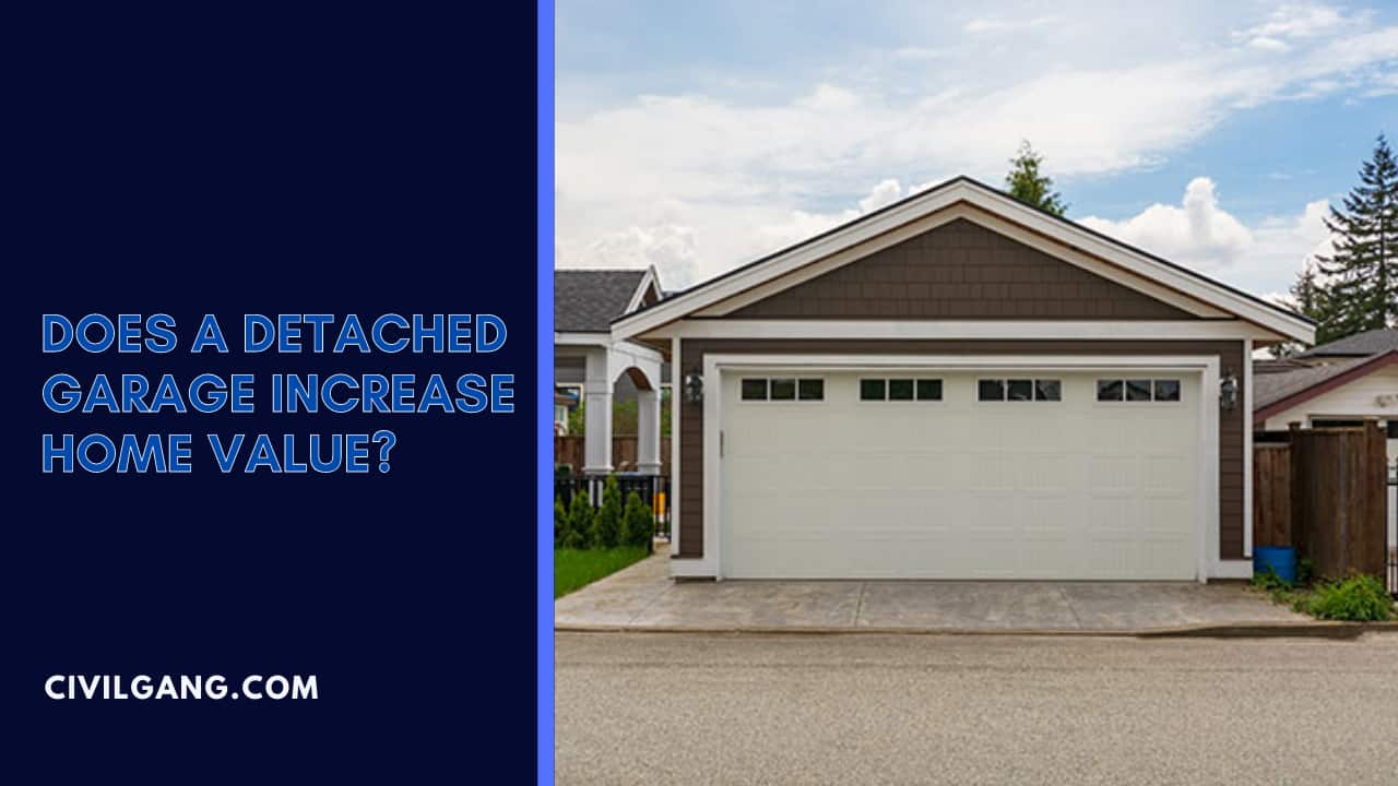 All About Detached Garage Does A Detached Garage Increase Home Value