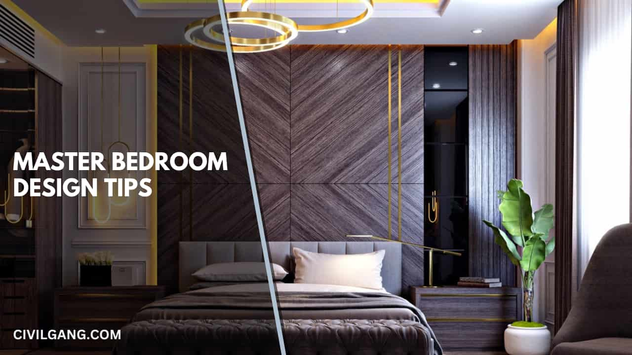 Master Bedroom Design Tips