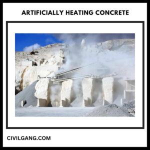 Artificially Heating Concrete