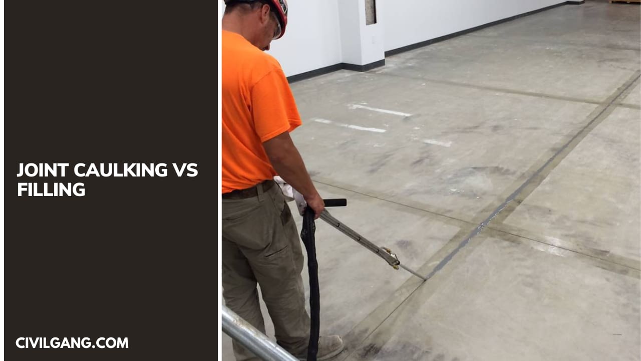 Joint Caulking Vs Filling