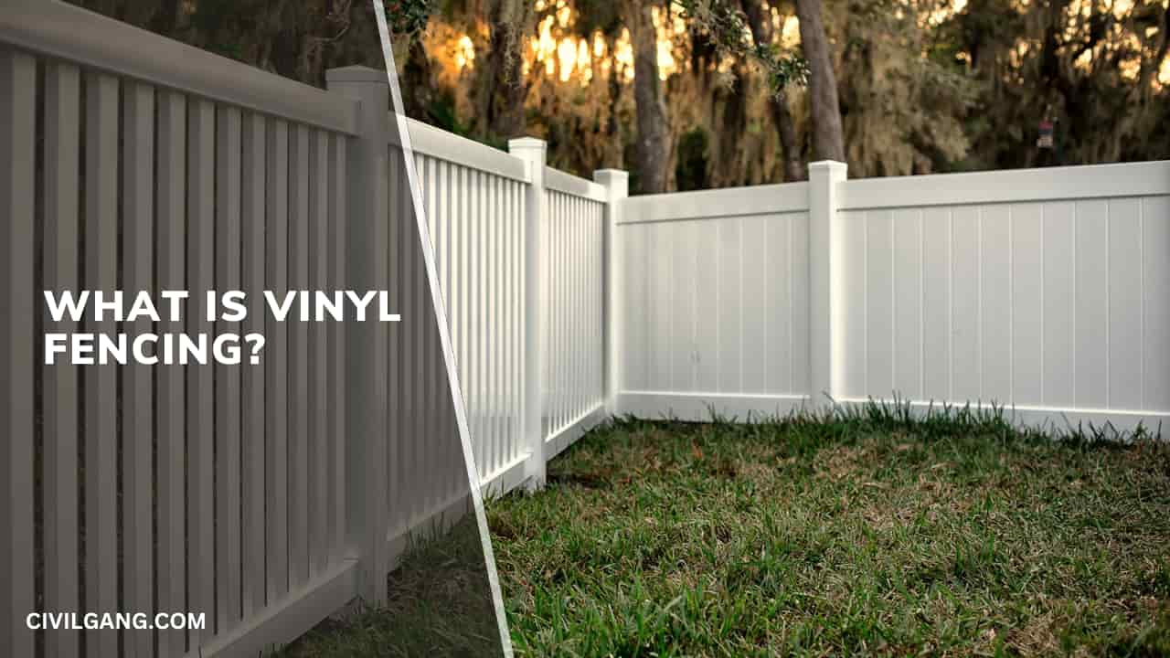 What Is Vinyl Fencing?