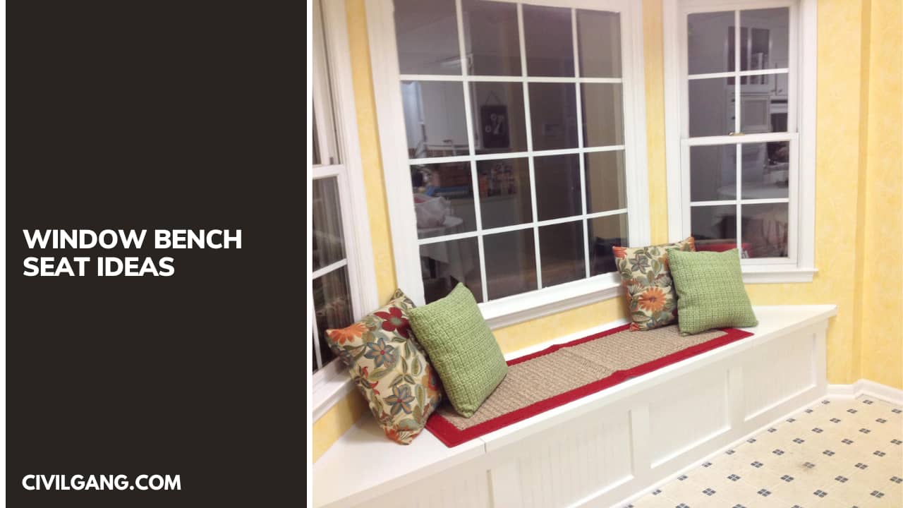 Window Bench Seat Ideas