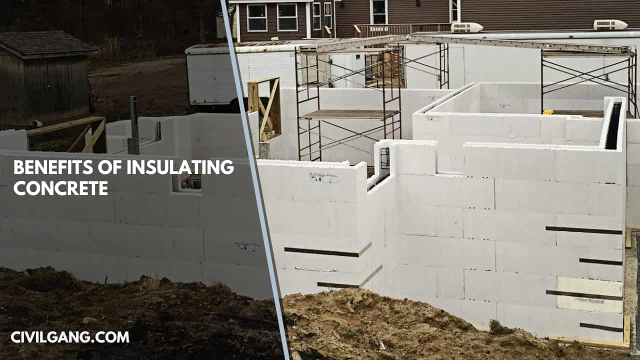 Benefits of Insulating Concrete