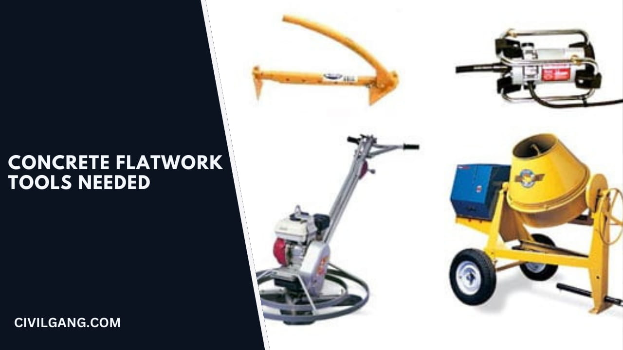 Concrete Flatwork Tools Needed