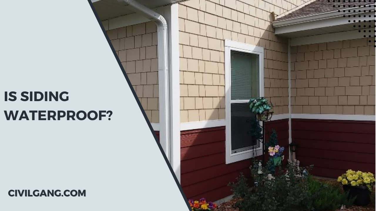 All About Siding Waterproof | Is Siding Waterproof | Siding Alone Won’t ...