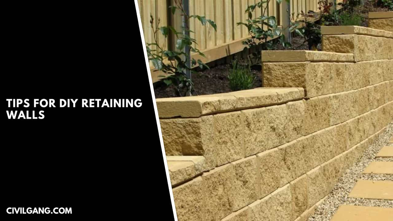 Tips for Diy Retaining Walls