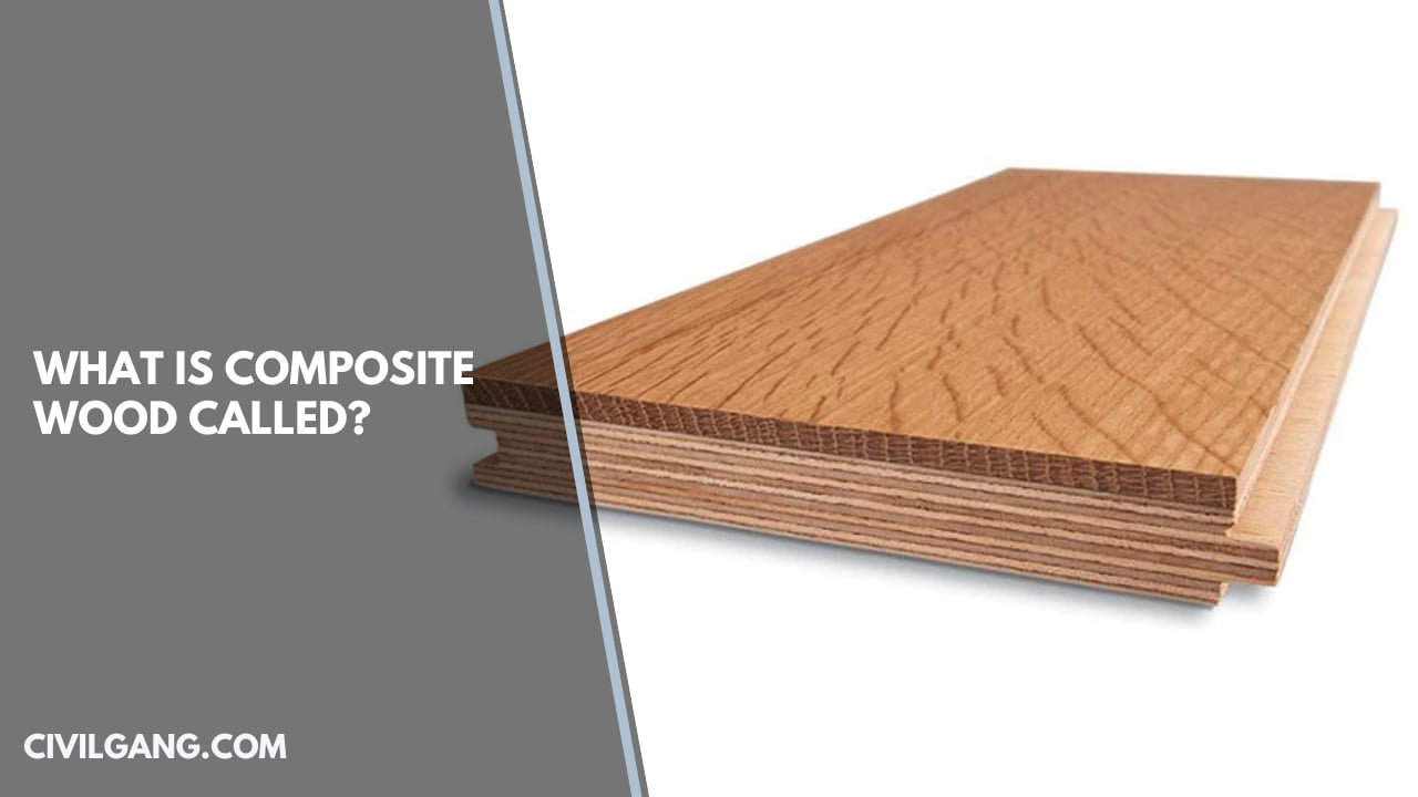 What Is Composite Wood Called?