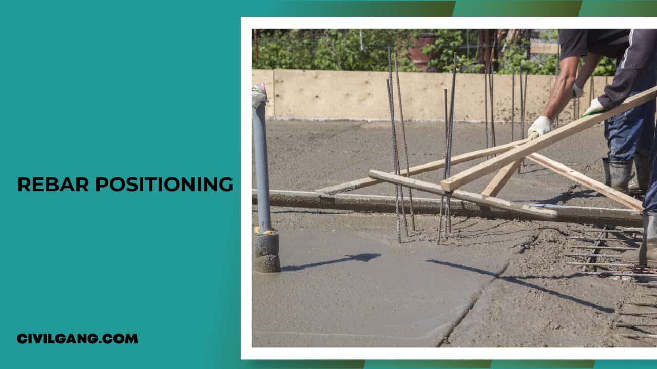 Rebar Positioning