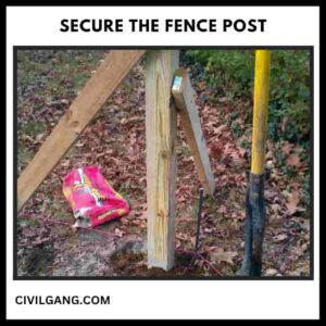 Secure the Fence Post