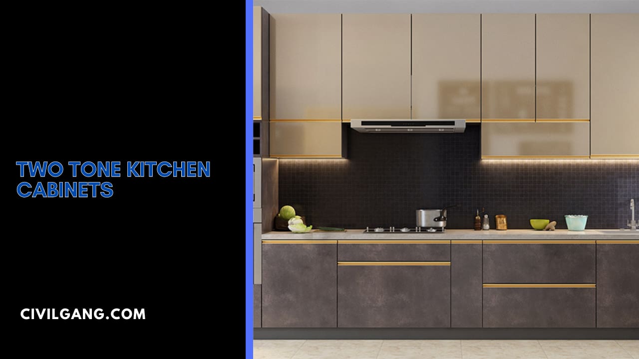 Two Tone Kitchen Cabinets