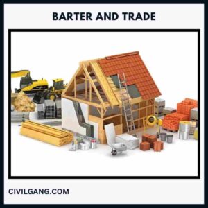 Barter and Trade