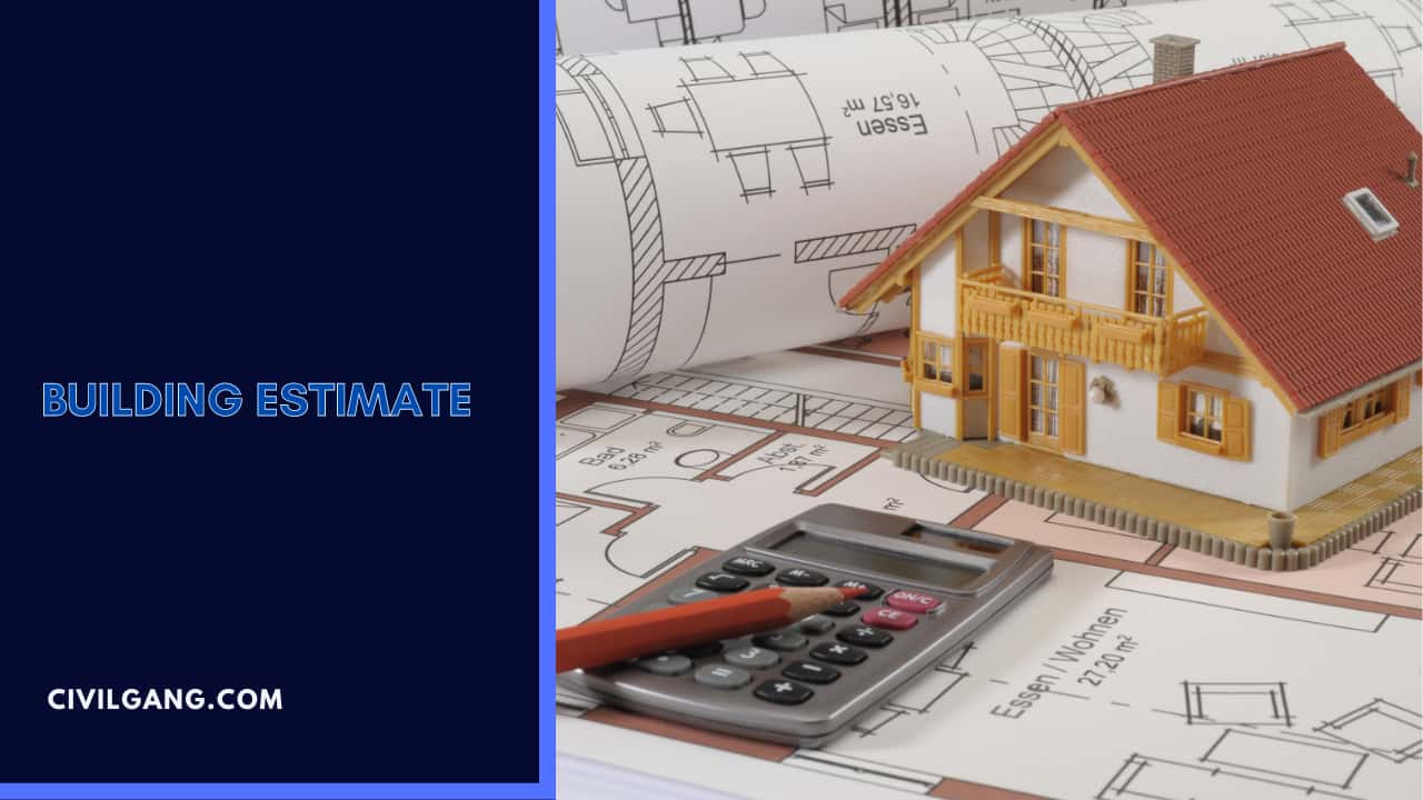 Building Estimate