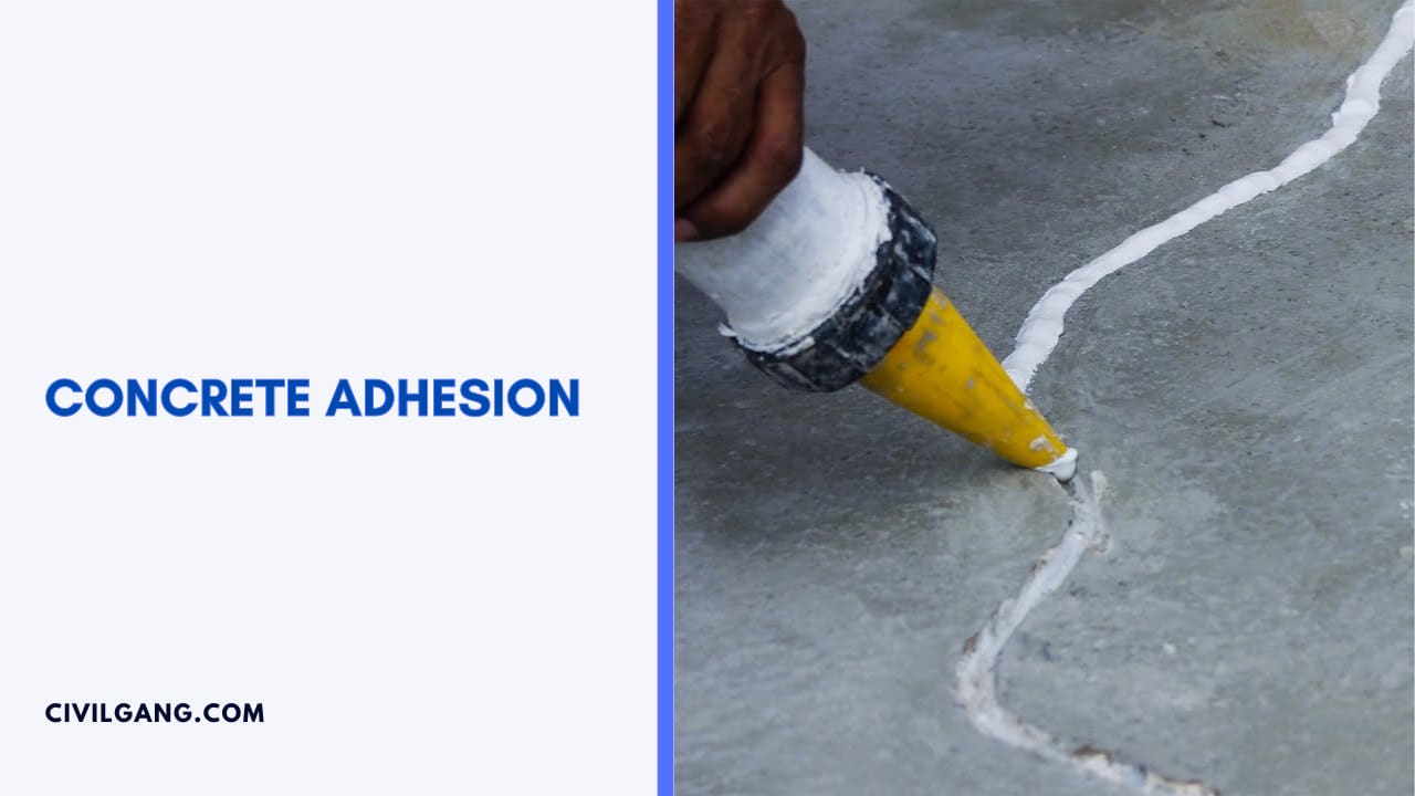 Concrete Adhesion