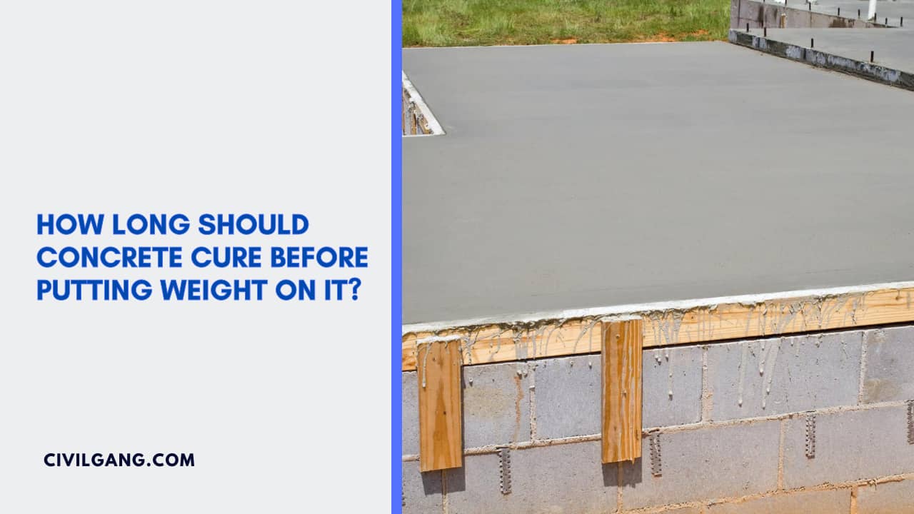 How Long Should Concrete Cure Before Putting Weight on It?