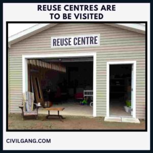 Reuse Centres Are to Be Visited