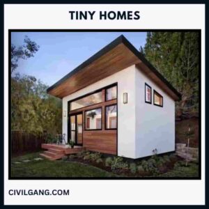 Tiny Homes