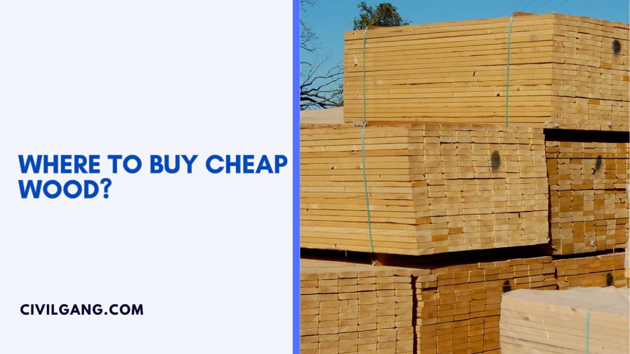 Where to Buy Cheap Wood?